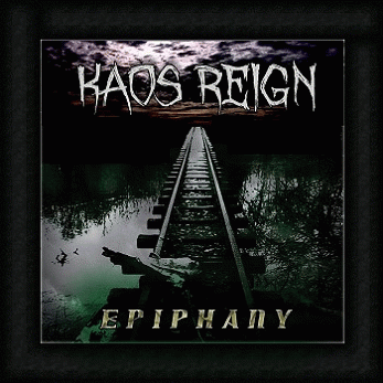 Kaos Reign : Epiphany
